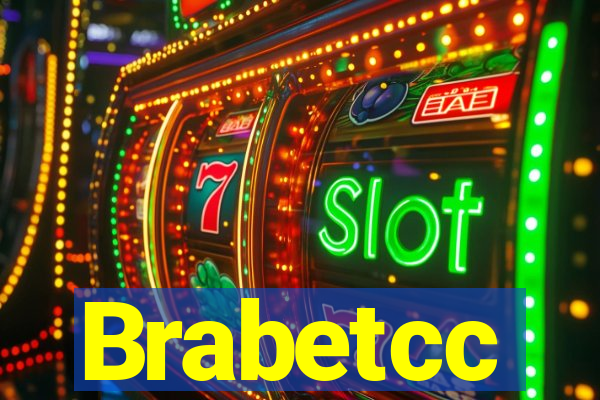 Brabetcc