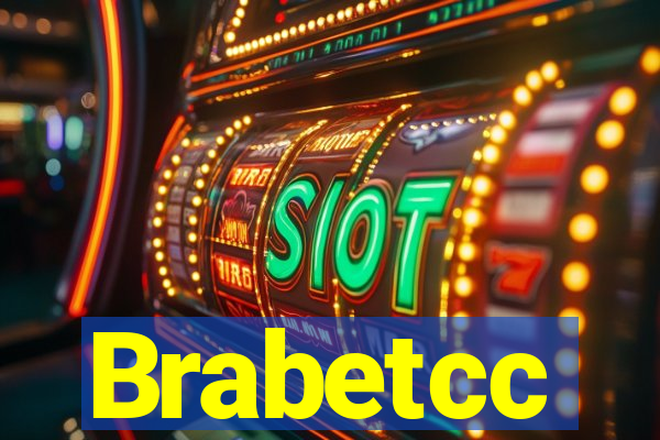 Brabetcc