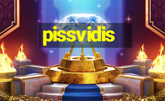 pissvidis