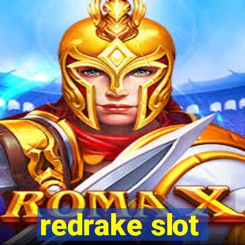 redrake slot