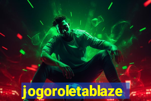 jogoroletablaze