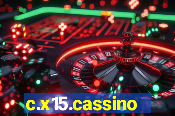 c.x15.cassino