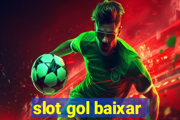 slot gol baixar