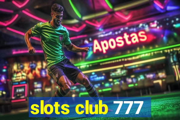 slots club 777