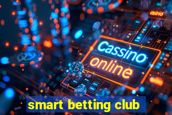 smart betting club