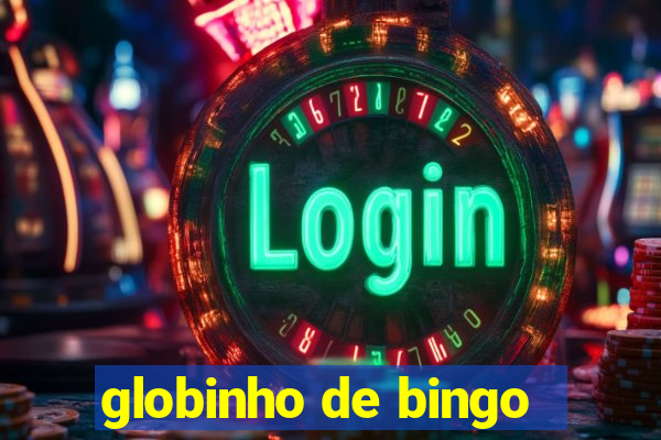 globinho de bingo