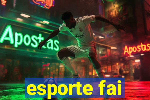 esporte fai