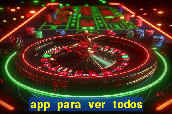 app para ver todos os jogos de futebol