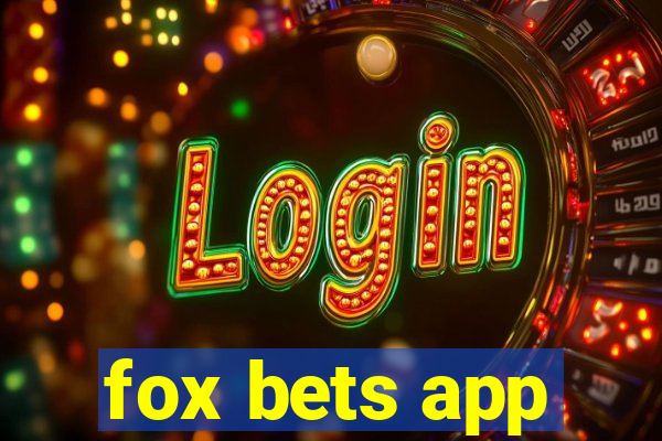 fox bets app