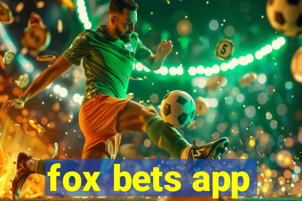 fox bets app