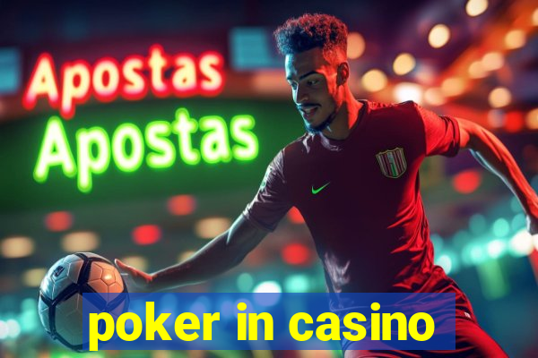 poker in casino