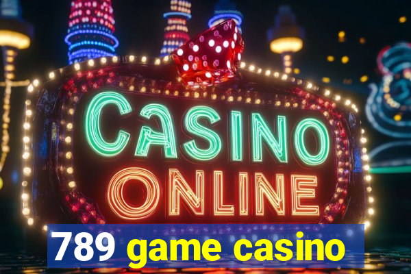 789 game casino