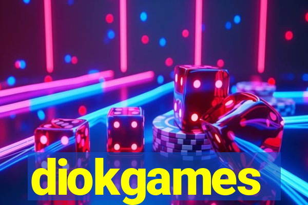 diokgames