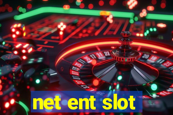 net ent slot