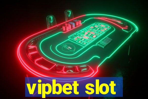 vipbet slot