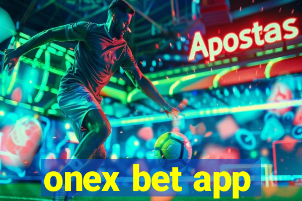 onex bet app