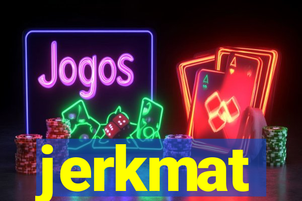 jerkmat