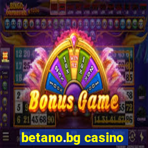 betano.bg casino