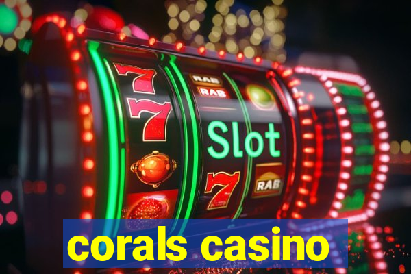 corals casino