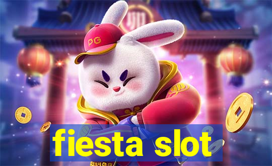 fiesta slot