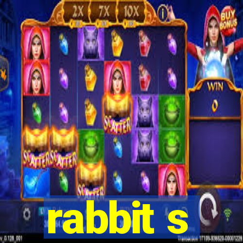 rabbit s