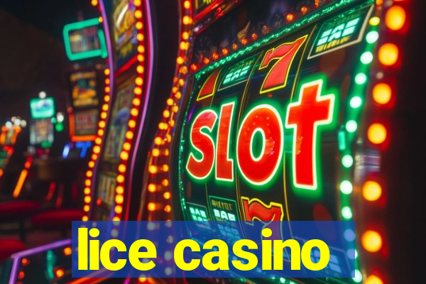 lice casino