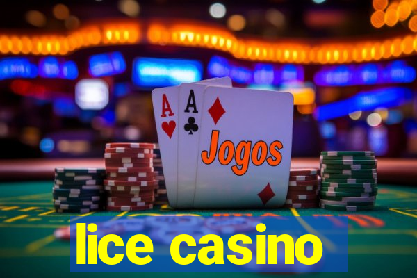 lice casino