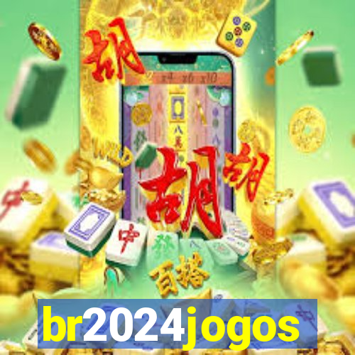 br2024jogos