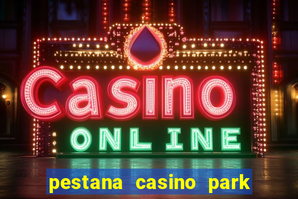 pestana casino park hotel & casino madeira