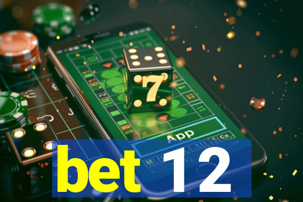 bet 1 2