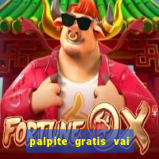 palpite gratis vai de bet