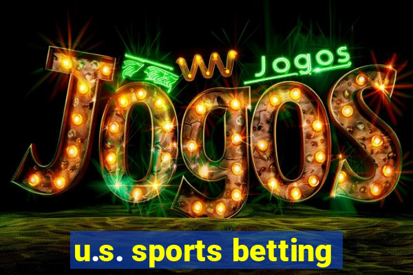 u.s. sports betting