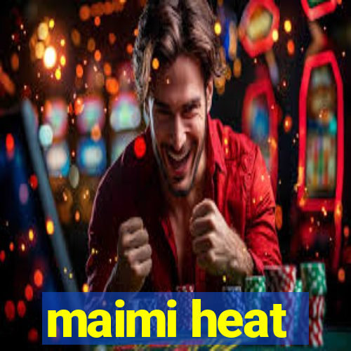 maimi heat