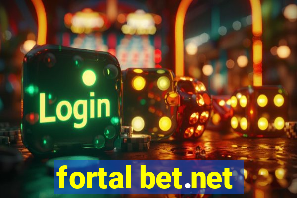 fortal bet.net