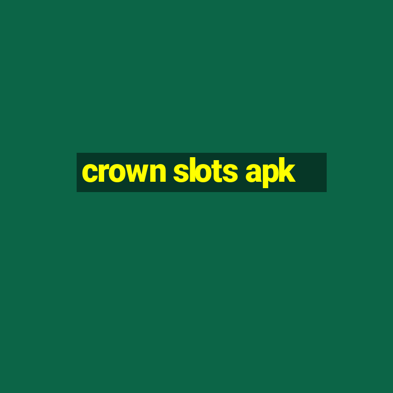 crown slots apk