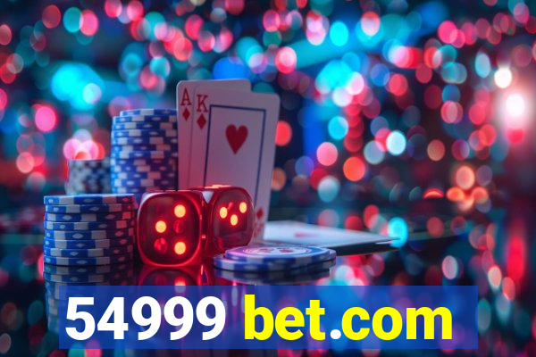 54999 bet.com