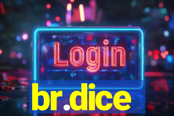 br.dice