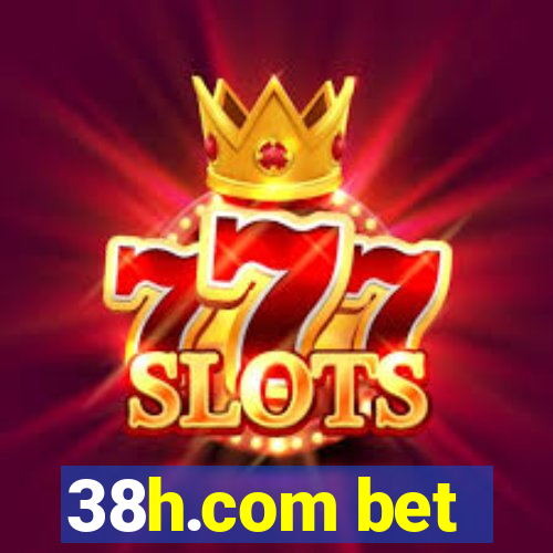 38h.com bet