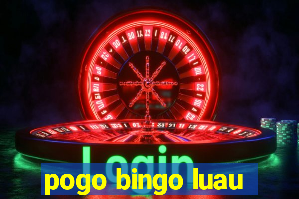 pogo bingo luau