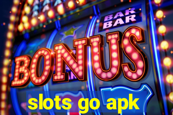 slots go apk