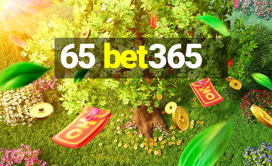 65 bet365