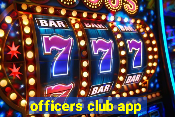 officers club app