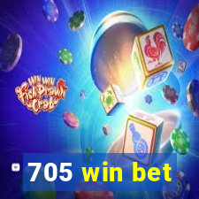 705 win bet