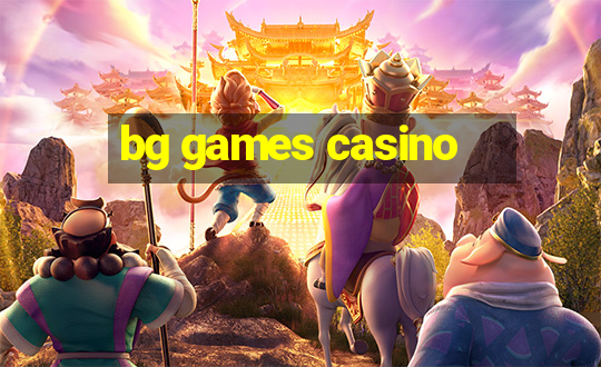 bg games casino