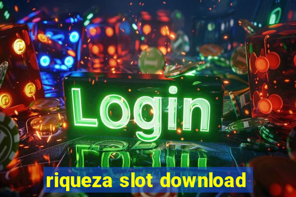 riqueza slot download