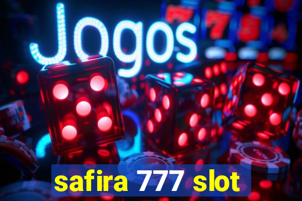 safira 777 slot