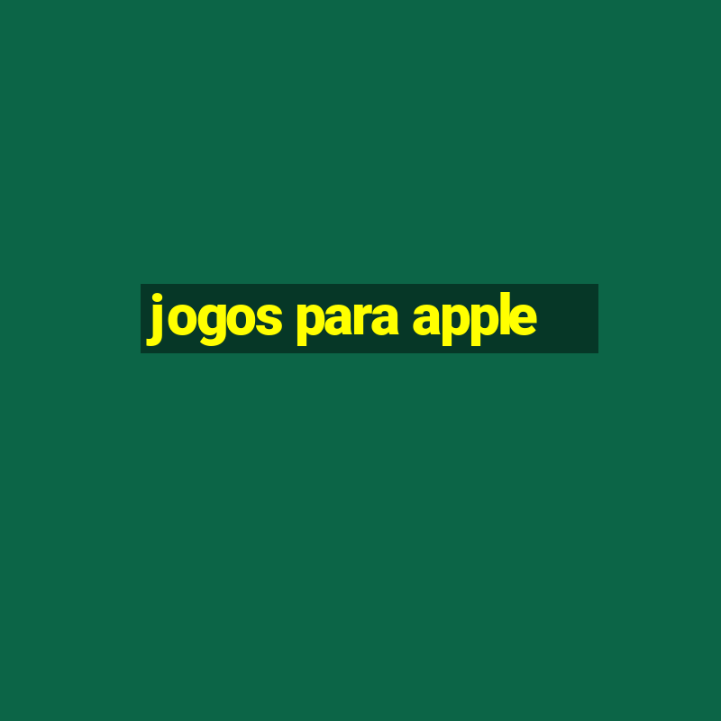 jogos para apple