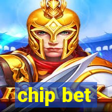 chip bet