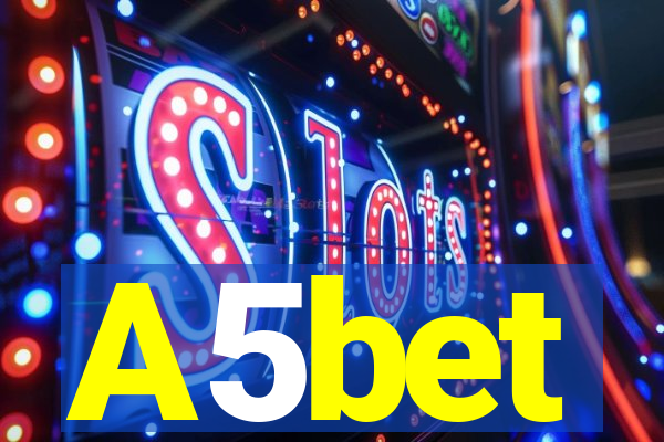 A5bet