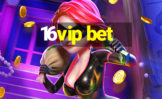 16vip bet